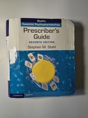 Prescriber’s Guide: Stahl’s Psychopharmacology (7th ed.)