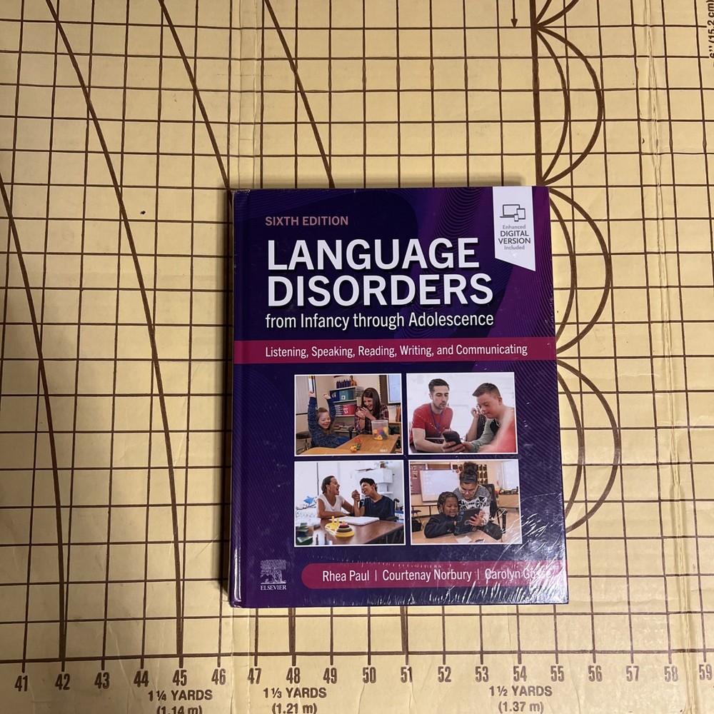 Language Disorders From Infancy Through Adolescence 6th Ed. Textbook Hardcover