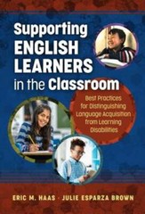 Supporting English Learners in the Classroom: Best Practices for Distinguishing