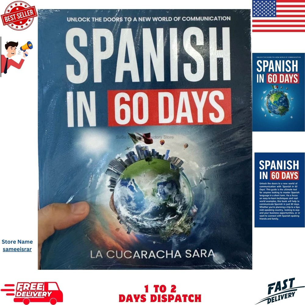 Spanish in 60 Days, Learn Common Slang, Phrases & Conversation Starters…
