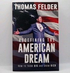 Thomas Felder Signed Book Redefining the American Dream Entrepreneur Success