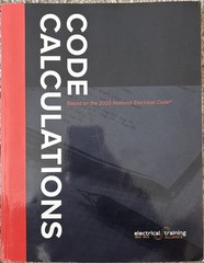 CODE CALCULATIONS: Based on the 2020 National Electrical Code (2020 Paperback)
