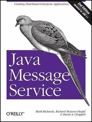 Java Message Service: Creating Distribu- paperback, 9780596522049, Mark Richards