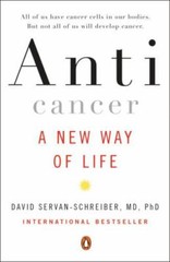 Anticancer: A New Way of Life – 0452295726, PhD, paperback