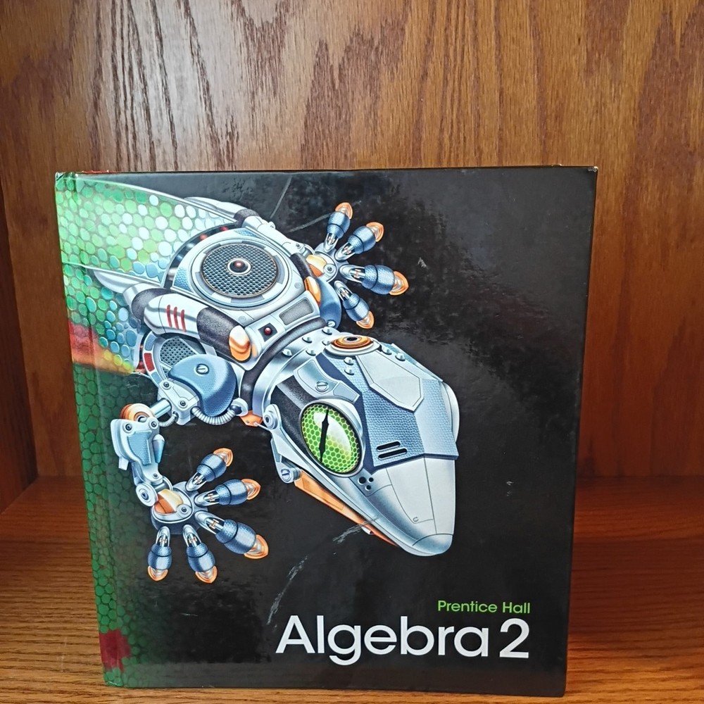 High School Math 2011 Algebra 2 by Prentice-Hall Staff 2009 Hardcover Textbook
