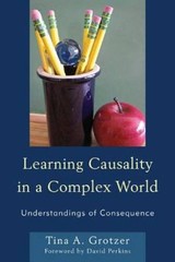 Learning Causality in a Complex World: Understandings of Consequence – VERY GOOD