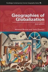 Geographies of Globalization (Routledge Contemporary Human Geography Series) by