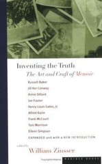 Inventing the Truth: The Art and Craft of Memoir William Zinsser paperback Used