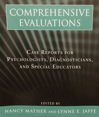Comprehensive Evaluations: Case Reports for Psychologists, Diagnosticians, and