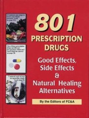 801 Prescription Drugs: Good Effects, Side Effects Naural Healing – VERY GOOD