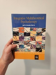 Integrative Multitheoretical Psychotherapy Jeff Brooks-Harris 2008 1st Edition