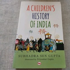 A Children’s History of India. Subhadra Sen Gupta.