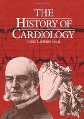 The History of Cardiology – Hardcover By Acierno, L.J. – GOOD