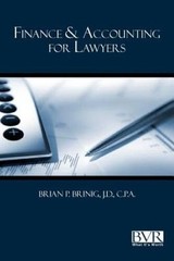 Finance Accounting for Lawyers – Hardcover By Brinig, Brian P – GOOD