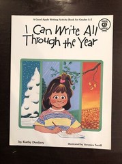 I Can Write All Through the Year, A Good Apple Writing Activity Book Grades K-2