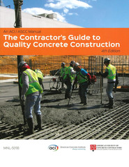 The Contractor’S Guide to Quality Concrete Construction, 4Th Edition