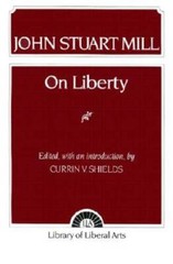 On Liberty (Library of Liberal Arts) – Paperback By John Stuart Mill – GOOD