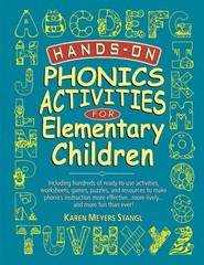 Hands-On Phonics Activities for Elementary Children (J-B Ed: Hands On)
