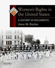 Women’s Rights in the United States: A History in Documents (Pages from History