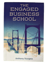 Engaged Business School by Anthony Sturgess (2023, Hardcover) TEXT BOOK