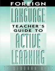 Foreign Language Teacher’s Guide to Active Learning – Paperback – GOOD