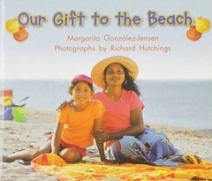Rigby Literacy by Design: Leveled Reader Grade K Our Gift to the Beach – GOOD