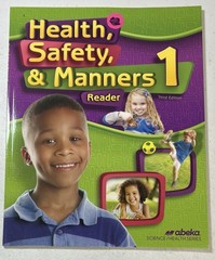 Abeka Health Safety and Manners 1 Third Edition NEW 1st grade homeschool