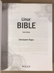 LINUX BIBLE – Tenth 10th Edition – 2020 Wiley