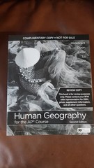 Human Geography for the AP Course 2nd Ed Textbook Hildebrant et al, BFW