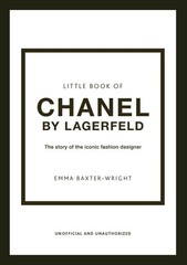 The Little Book of Chanel by Lagerfeld: The Story of the Iconic Fashion Desi…
