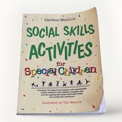 Social Skills Activities for Special Children – Darlene Mannix – Jossey-Bass