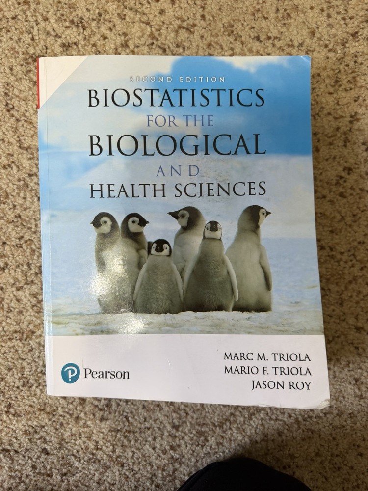 Biostatistics For The Biological Health And Sciences 2nd Edition