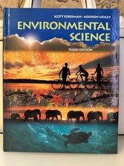 Environmental Science by Scott Foresman and Addison Wesley