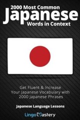 2000 Most Common Japanese Words in Context: Get Fluent & Increase Your Ja – GOOD