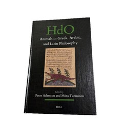 Animals in Greek, Arabic, and Latin Philosophy Brill HdO Peter Adamson Hardcover