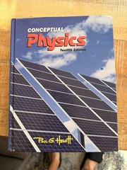 Conceptual Physics (12th Edition) – Hardcover by Hewitt Paul G very good cond.