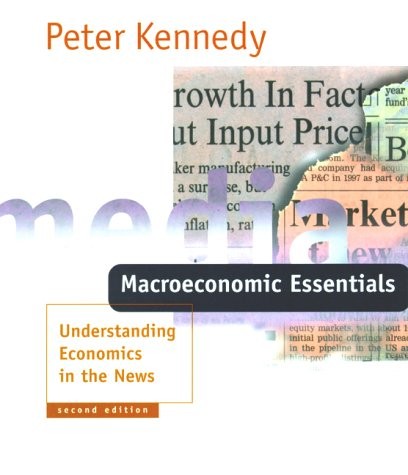 Macroeconomic Essentials – 2nd Edition: Understanding Economics in the News