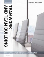 Illustrated Course Guides : Teamwork & – Paperback, by Butterfield Jeff – Good o
