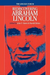 John Y. Simon The Lincoln Forum (Paperback) North’s Civil War