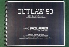 2009 Polaris Outlaw 50 ATV Owner’s Manual: 184 Pages & Protective Covers!