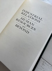 Industrial Relations to Human Resources & Beyond Kaufman Beaumont HC 2003