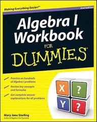 Algebra I Workbook For Dummies – Paperback By Sterling, Mary Jane – ACCEPTABLE