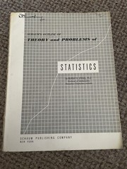 Schaum’s Outline Series Theory And Problems Of STATISTICS Murray R. Spiegel