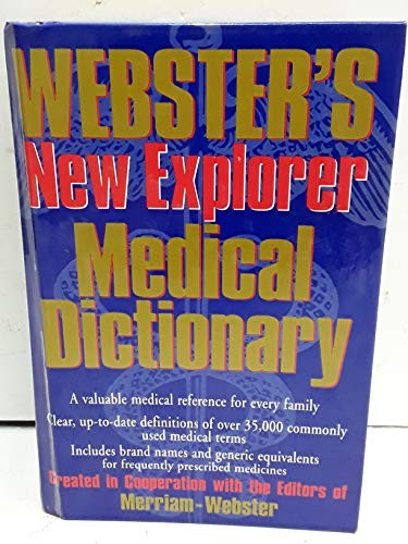 Webster’s New Explorer Medical Dictionary – Hardcover By Merriam-Webster – GOOD