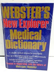 Webster’s New Explorer Medical Dictionary – Hardcover By Merriam-Webster – GOOD