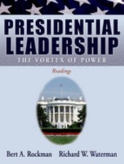 Presidential Leadership : The Vortex of Power Paperback