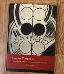 The Phillips Collection Book Prize Ser.: Creative Composites : Modernism, Race,