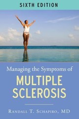 Managing the Symptoms of Multiple – 1936303647, paperback, Schapiro MD FAAN, new