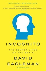 Incognito: The Secret Lives of the Brain by David Eagleman (English) Paperback B