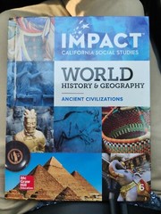 Impact California Social Studies World History & Geography Ancient Civilizat…